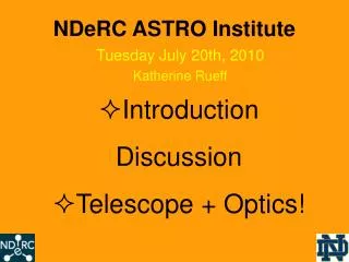 NDeRC ASTRO Institute