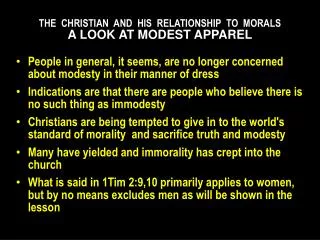 THE CHRISTIAN AND HIS RELATIONSHIP TO MORALS A LOOK AT MODEST APPAREL