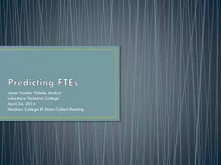 Predicting FTEs