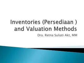 inventories persediaan and valuation methods