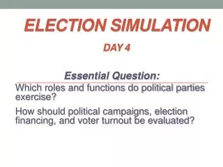 Election Simulation Day 4