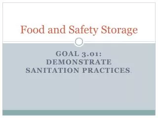 Food and Safety Storage
