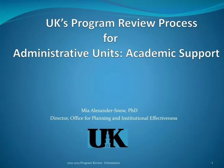 uk s program review process for administrative units academic support