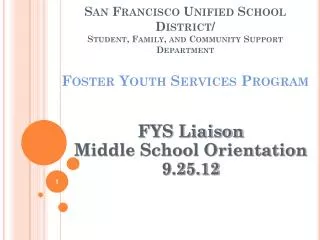 FYS Liaison Middle School Orientation 9.25.12