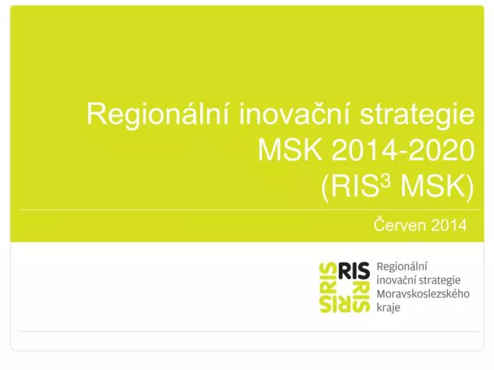 region ln inova n strategie msk 2014 2020 ris 3 msk