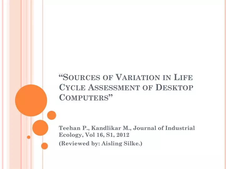 sources of variation in life cycle assessment of desktop computers