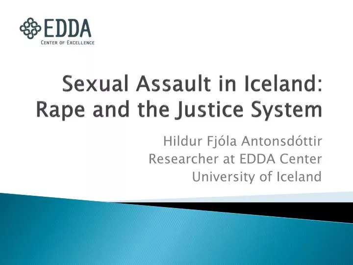 sexual assault in iceland rape and the justice system