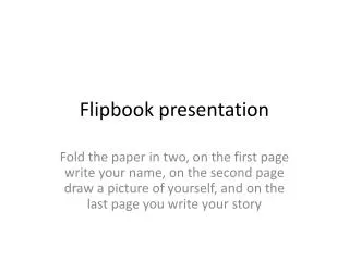 Flipbook presentation