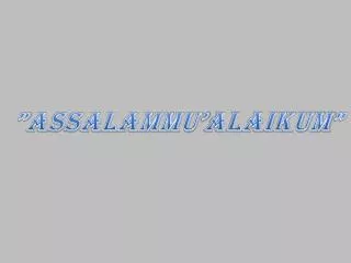 assalammu alaikum