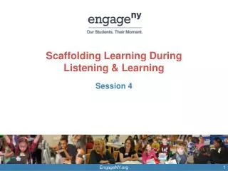 Scaffolding Learning During Listening &amp; Learning
