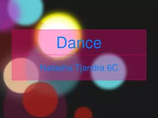 Dance