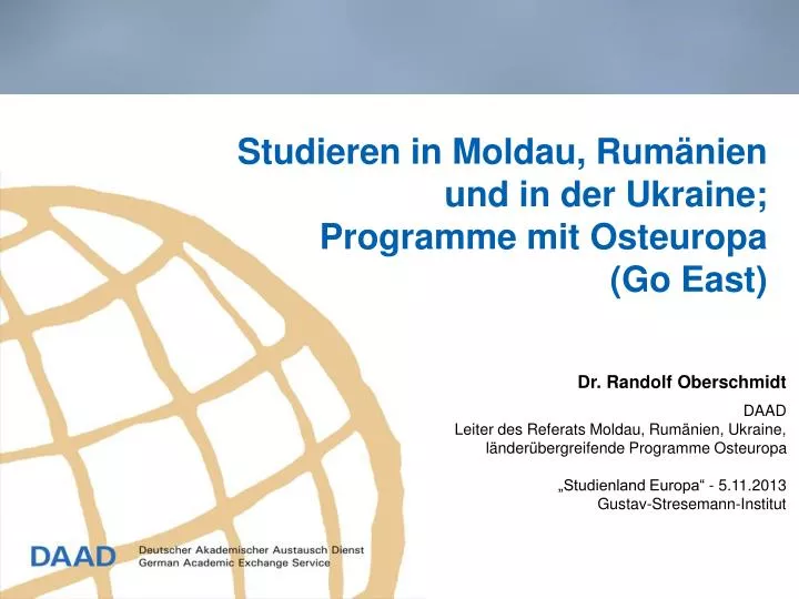 studieren in moldau rum nien und in der ukraine programme mit osteuropa go east