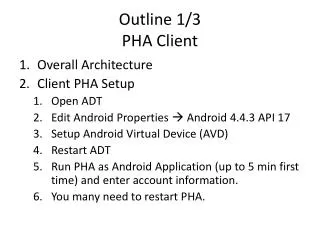 Outline 1/3 PHA Client