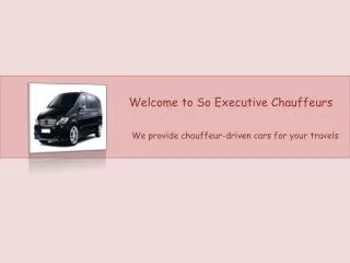 Convenient most way to hire executive chauffeurs in London