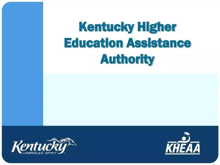 kentucky higher education assistance authority