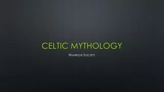 Celtic Mythology