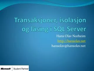 transaksjoner isolasjon og l sing i sql server