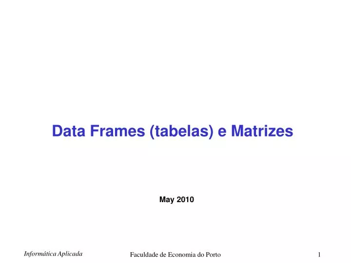 data frames tabelas e matrizes
