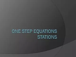 One step equations stations