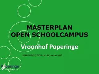masterplan open schoolcampus