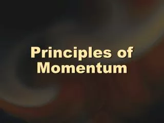Principles of Momentum