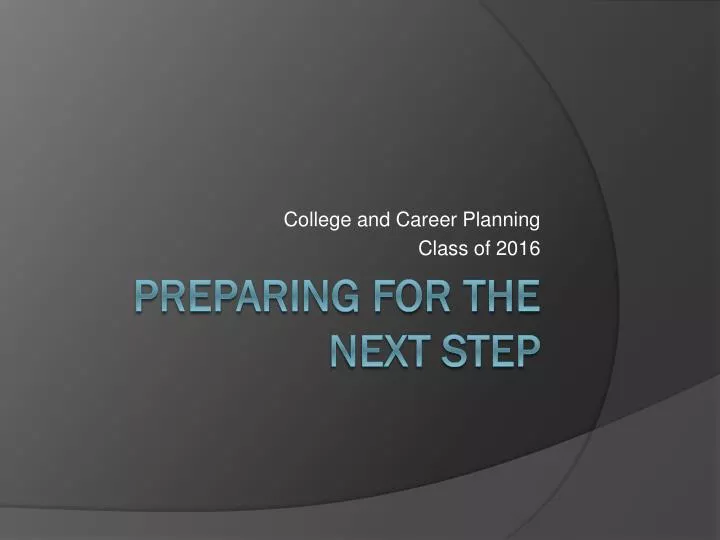 college and career planning class of 2016