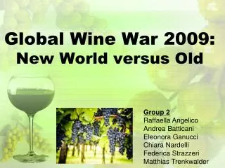 Global Wine War 2009: New World versus Old