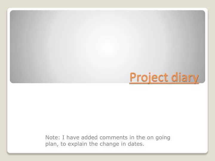 project diary