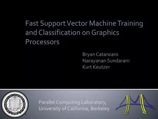 Fast Support Vector Machine Training and Classification on Graphics Processors