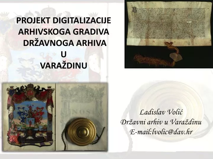 projekt digitalizacije arhivskoga gradiva dr avnoga arhiva u vara dinu