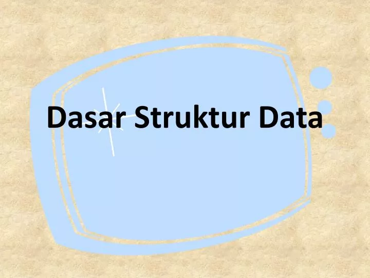 dasar struktur data