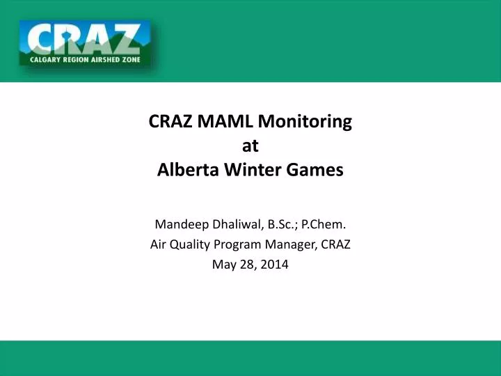 craz maml monitoring at alberta winter games
