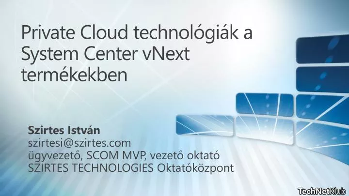 private cloud technol gi k a system center vnext term kekben
