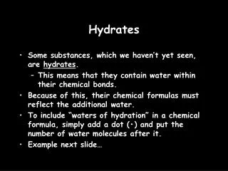 Hydrates
