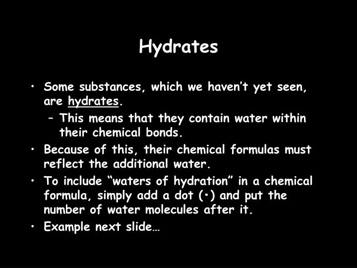 hydrates