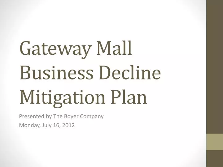 gateway mall business decline mitigation plan