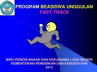 program beasiswa unggulan fast track