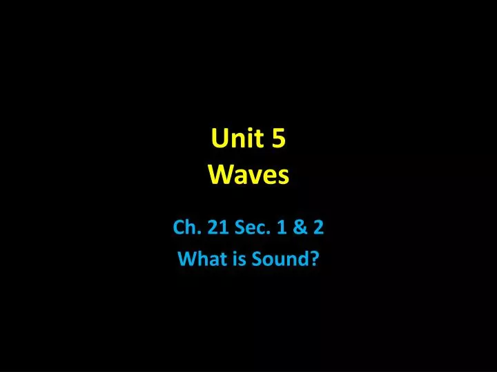 unit 5 waves