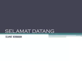 selamat datang