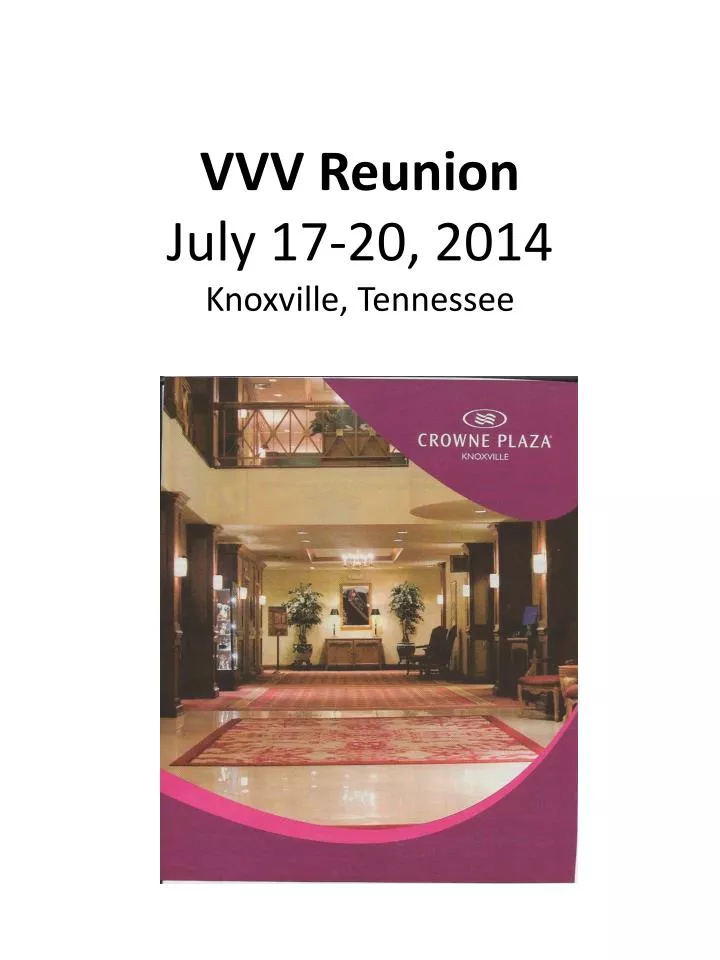 vvv reunion july 17 20 2014 knoxville tennessee