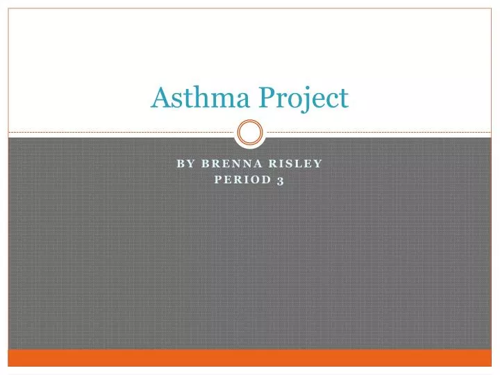 asthma project