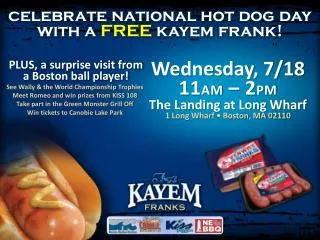 celebrate national hot dog day with a FREE kayem frank!