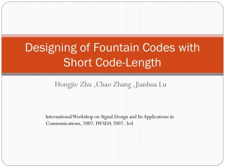 designing of fountain codes with short code length