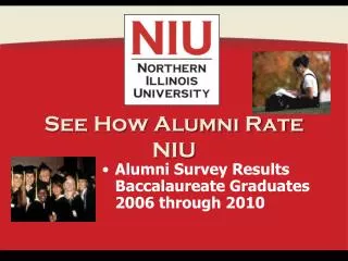 See How Alumni Rate NIU