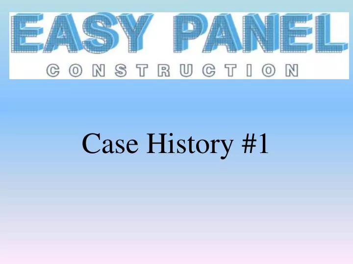 case history 1