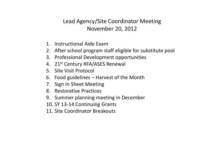 lead agency site coordinator meeting november 20 2012