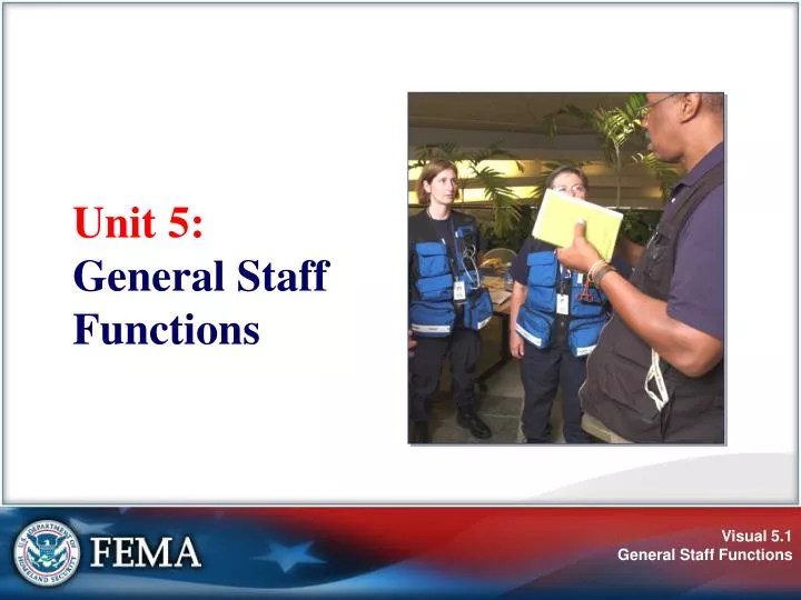 unit 5 general staff functions