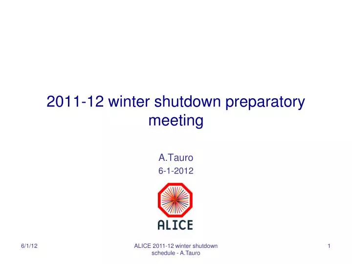 2011 12 winter shutdown preparatory meeting