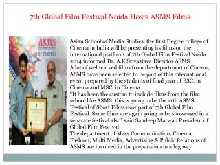 7th Global Film Festival Noida Hosts ASMS Films