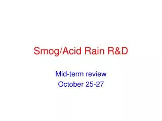 Smog/Acid Rain R&amp;D